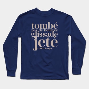 Tombé Pas de Bourrée Long Sleeve T-Shirt